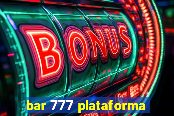 bar 777 plataforma